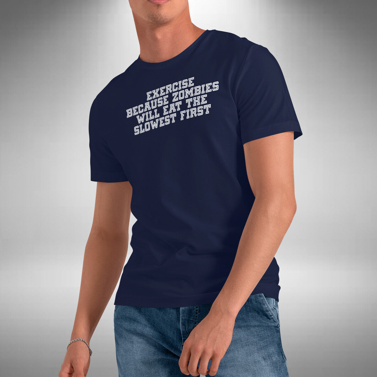 Exercise T-Shirt Funny Zombies Eat The Slowest First Small to 5XL