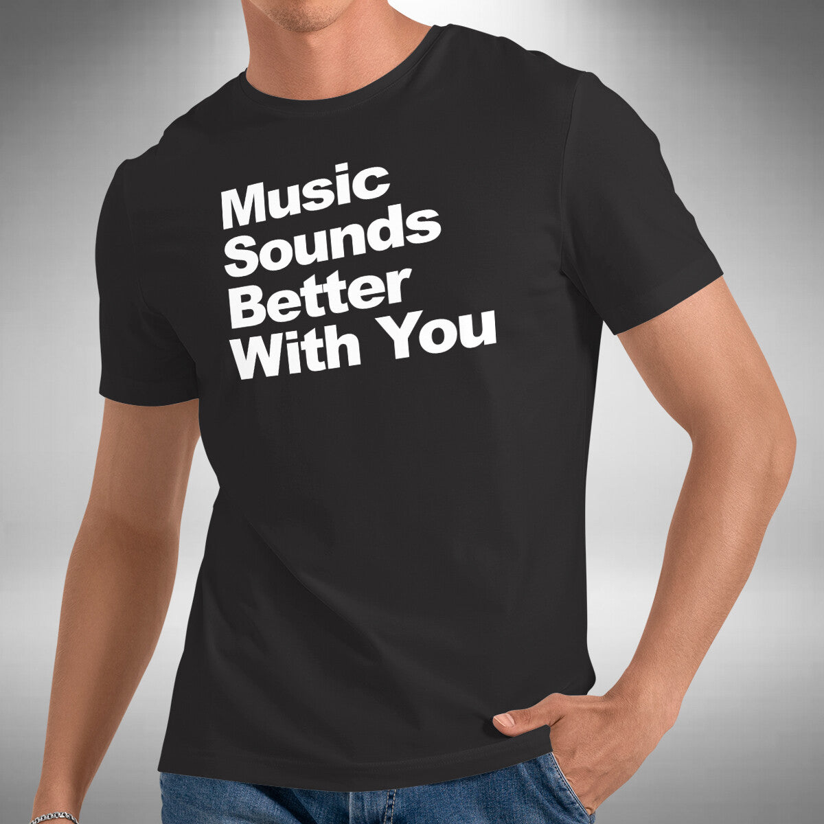 Music Sounds Better With You T-Shirt House Trance Techno Sizes Small to 5XL