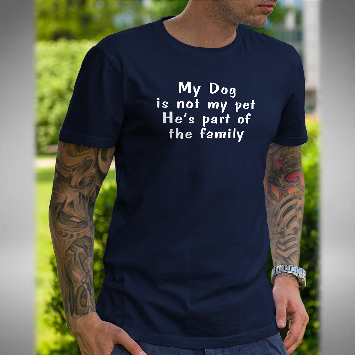 My Dog He's Part Of The Family Mens T-Shirt  Funny Dog Pet Lover Christmas Gift