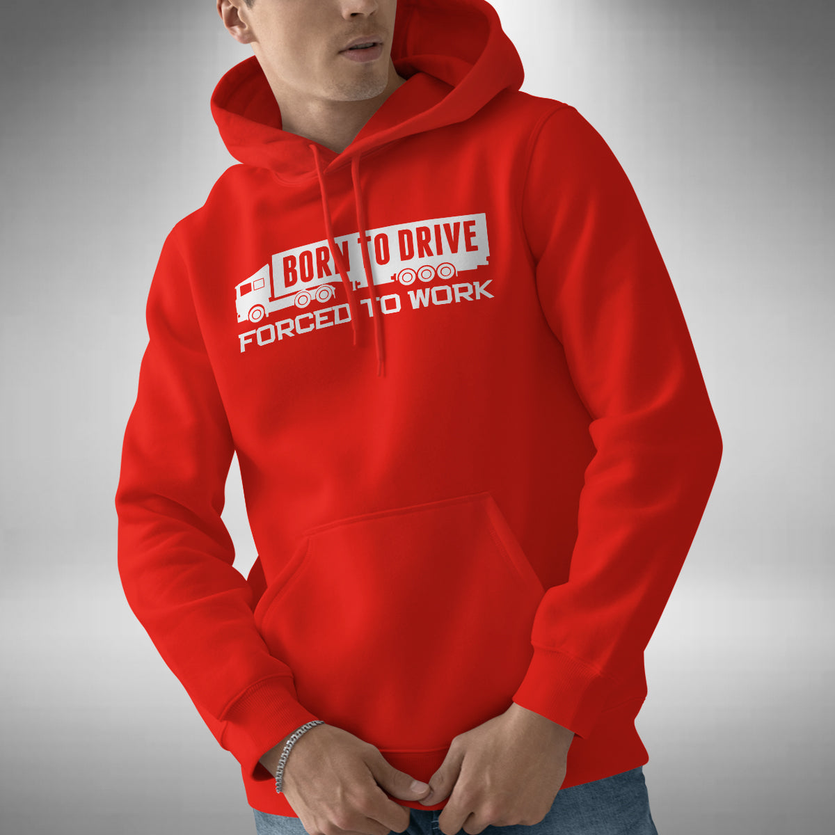 Truck Driver Adult Hoodie - Funny Forced To Work Born To Drive Heavy Goods