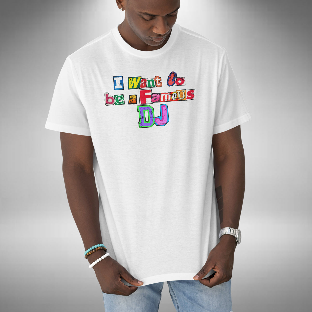 I Want To Be Famous T-Shirt